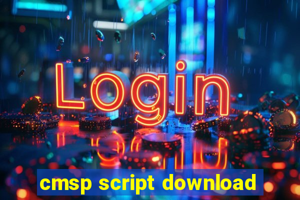 cmsp script download